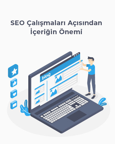 SEO Çalışmaları Açısından İçeriğin Önemi