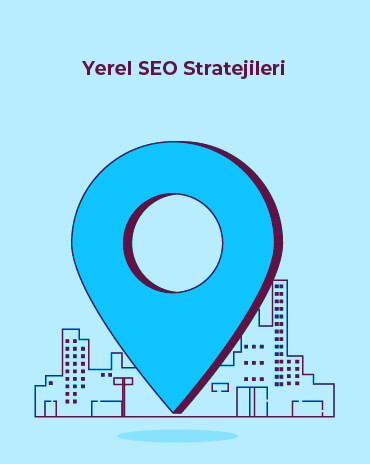 Yerel SEO Stratejileri