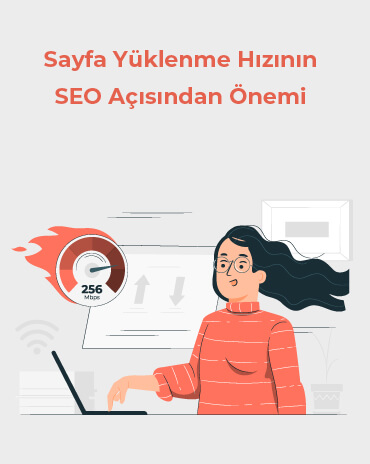 Sayfa Yüklenme Hızının SEO Açısından Önemi