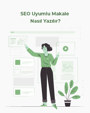 SEO Uyumlu Makale Nasıl Yazılır?